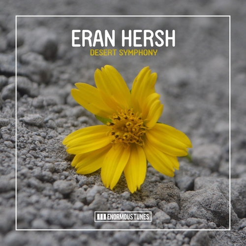 Eran Hersh - Desert Symphony [ETR617]